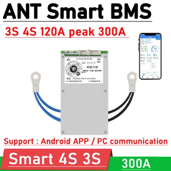 ANT Bluetooth Smart BMS 3S 4S 12V 120A пиковая 300A Литий-ионная плата защиты лития LiFePO4 с балансом APP software control display