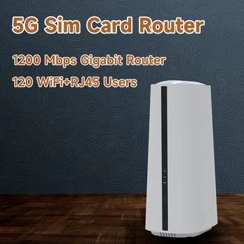 Маршрутизатор 5G 120 пользователей сети, слот для SIM-карты, CPE WiFi-маршрутизатор, совместимый 4G-маршрутизатор, беспроводной модем, точка доступа Wi-Fi