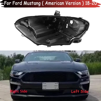 Основание фары для Ford Mustang (американская версия) 2018 2019 2020 Дом фары Автомобильная задняя база Передняя фара Задний дом