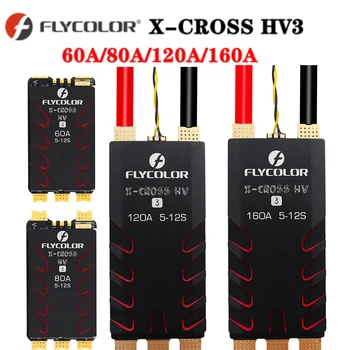 FLYCOLOR X-CROSS HV3 60A/80A/120A/160A ESC 5-12 S BLHeli-32 Dshot Proshot 64 МГц 32-Разрядный регулятор скорости для RC FPV гоночного Дрона